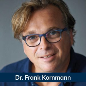Dr. Frank Kornmann Dr. Frank Kornmann